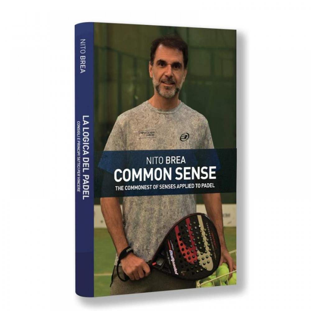 LIBRO DE PADEL NITO BREA COMMON SENSE ( INGLES ) - Barata Oferta Outlet